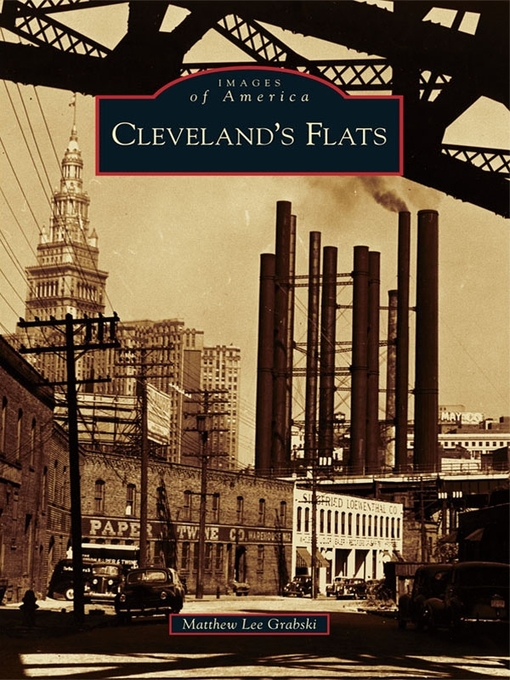 Title details for Cleveland's Flats by Matthew Lee Grabski - Available